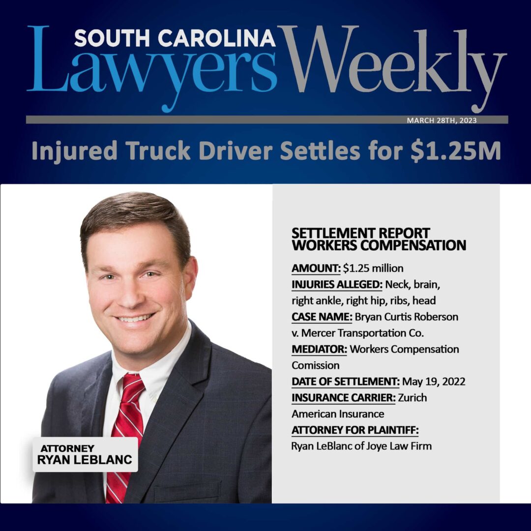 $1.25 million settlement for victim injured by Truck driver by atty Ryan LeBlanc in Lawyers Weekly magazine