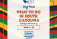 What to do in South Carolina? Events for the week of June 11 - 17th in Charleston, Summerville, Columbia, Myrtle