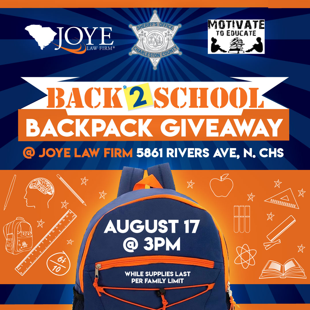 Joye Law Firm, Charleston County Sherriff's Office and Motivate to Educate Host Back 2 School Backpack Giveaway on August 17, 2024 from 3-5 PM