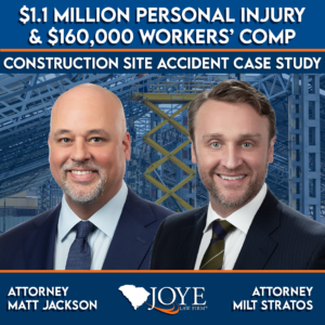 Joye Law Firm attorneys Matt Jackson and Milt Stratos win over $1 million from workers’ comp and third-party lawsuit in construction site accident.